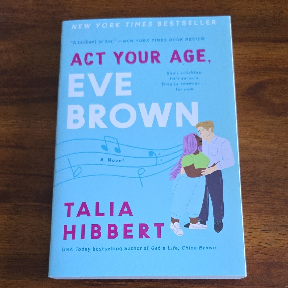 Act Your Age Eve Brown By Talia Hibbert